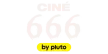 Cine 666 by Pluto TV kanal logosu