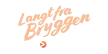 Langt fra Bryggen kanal logosu