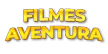 Pluto TV Filmes Aventura kanal logosu