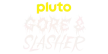 Pluto TV Gore & Slasher kanal logosu