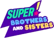 Super! Brothers and Sisters kanal logosu