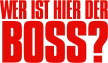 Wer ist hier der Boss? kanal logosu