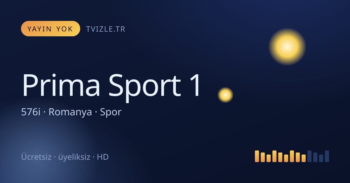 Prima Sport 1 live schauen - Kostenloser HD-TV-Stream | TVizle.tr